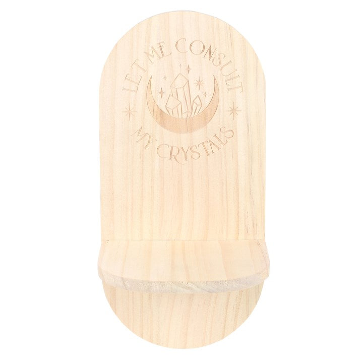 Natural “Let Me Consult My Crystals” Altar Shelf