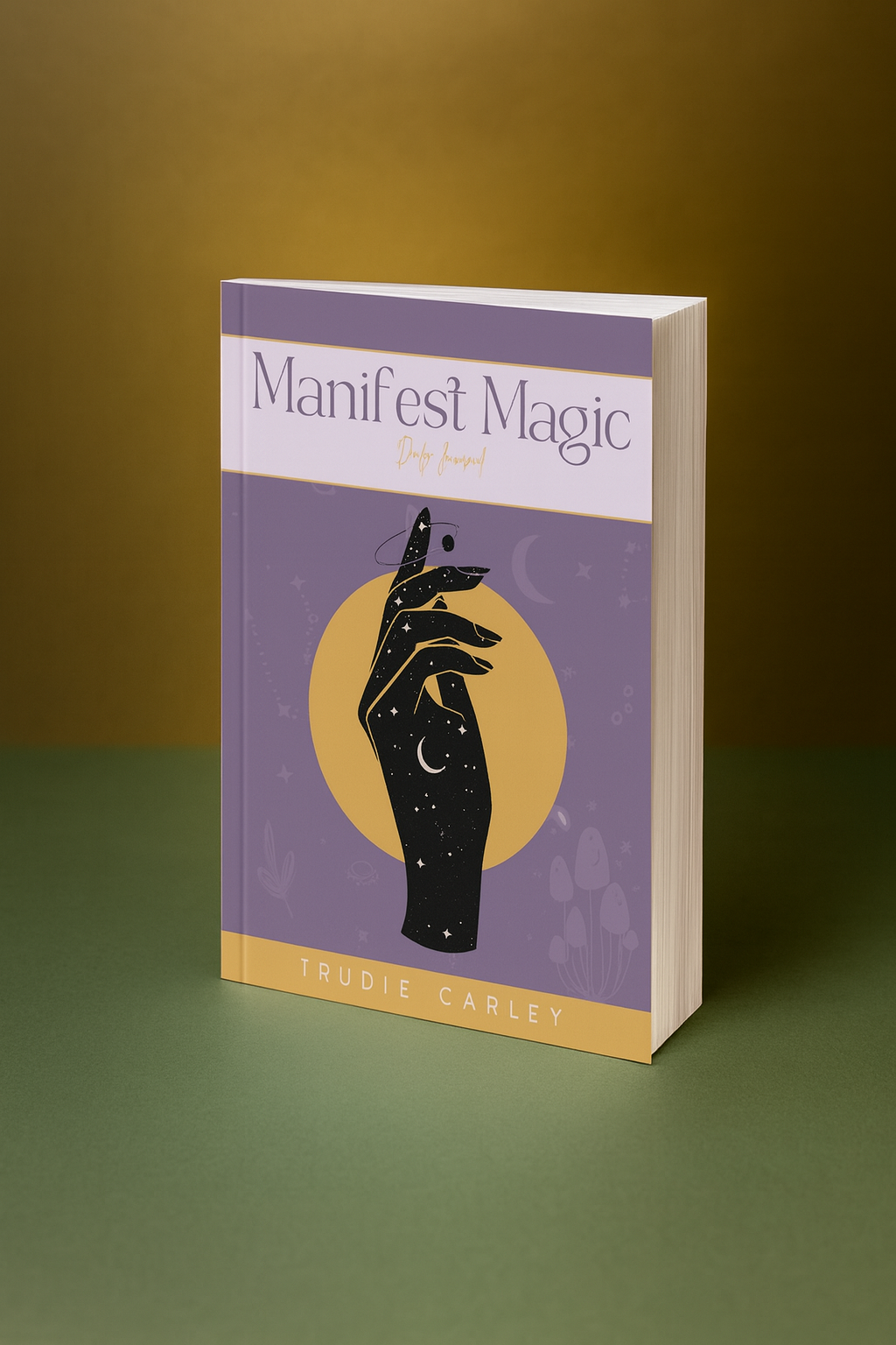 Manifest Magic - The Daily Journal